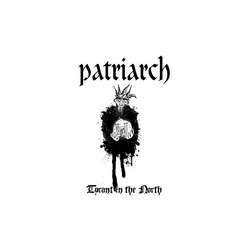 Patriarch - Tyrant in the north MC