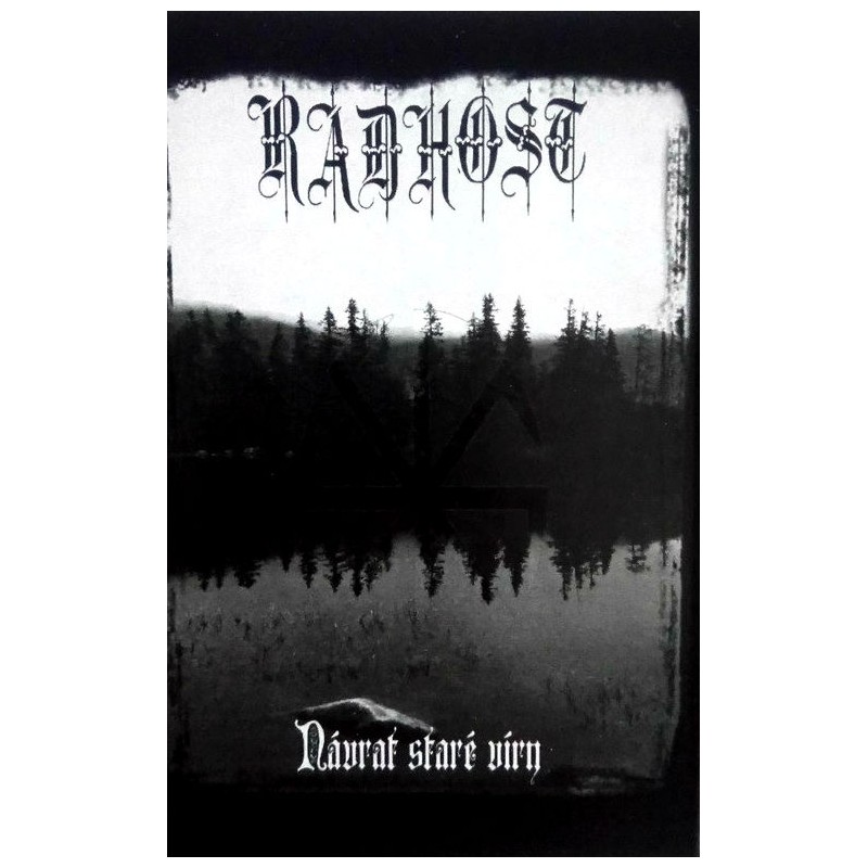 Radhost – Navrat Stare Viry MC