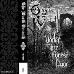 Under the Forest Floor / Ossuary Vault - The World Beneath MC