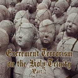 Lanz / The Parents of Oude Pekela - Excrement Terrorism on the Holy Trinity Part 2  EP