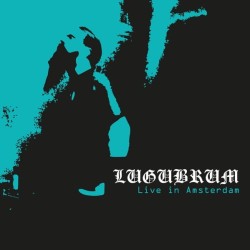 Lugubrum - Live in Amsterdam LP