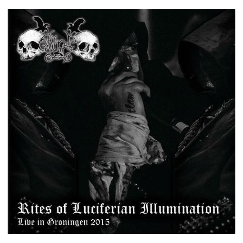 Black Command - Rites Of Luciferian Illumination (Live in Groningen 2015) CD