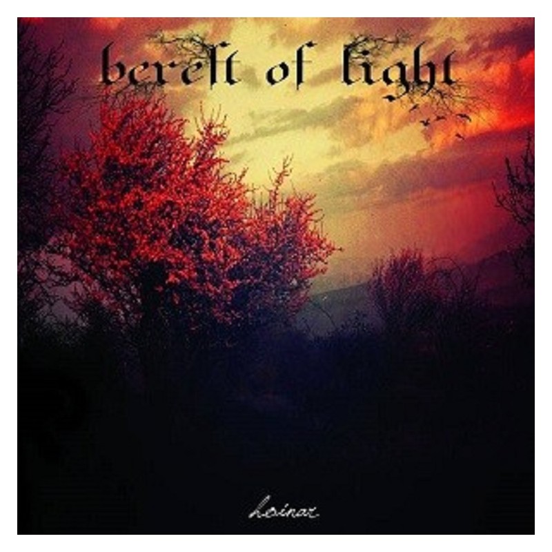 Bereft of Light - Hoinar CD