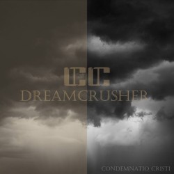 Condemnatio Cristi - Dreamcrusher CD