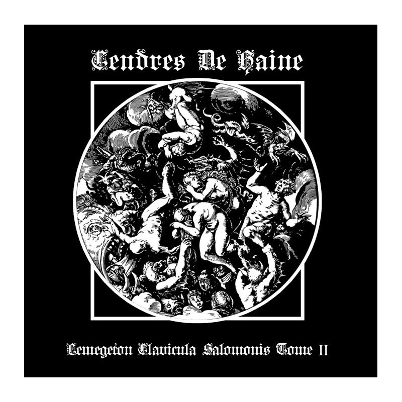 Cendres de Haine - Lemegeton Clavicula Salomonis Tome II CD