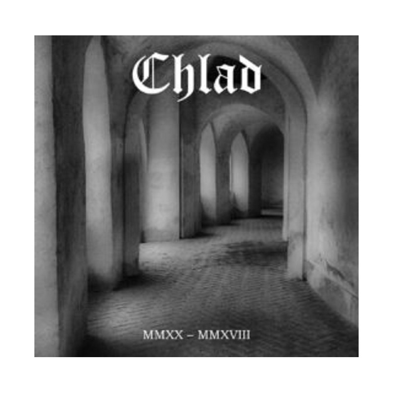 Chlad - MMXX - MMXVIII CD