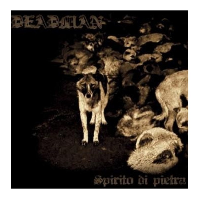 Deadman - Spirito di Pietra CD