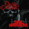 Dead Carnage / Soul Massacre - The Only Thing I Ever Wanted Was To Kill The God / 1000 Ways To Die CD