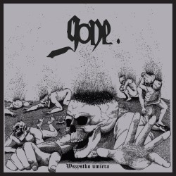 Gone - Wszystko Umiera CD