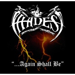 Hades - ...Again Shall Be / Alone Walkyng CD