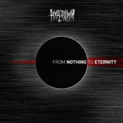 Hyperomm - From Nothing to Eternity CD