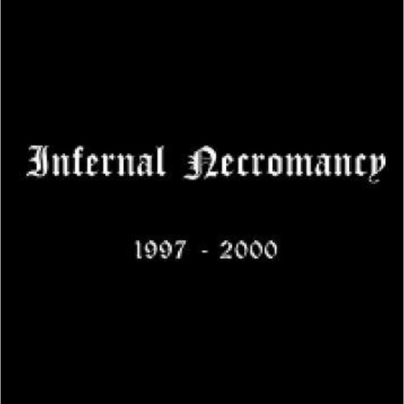 Infernal Necromancy - 1997-2000 CD