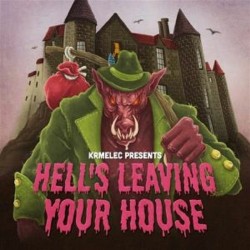 Krmelec - Hell's Leaving Your House CD