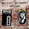 Mrviace sa Rozky - 1993 - 2000 CD