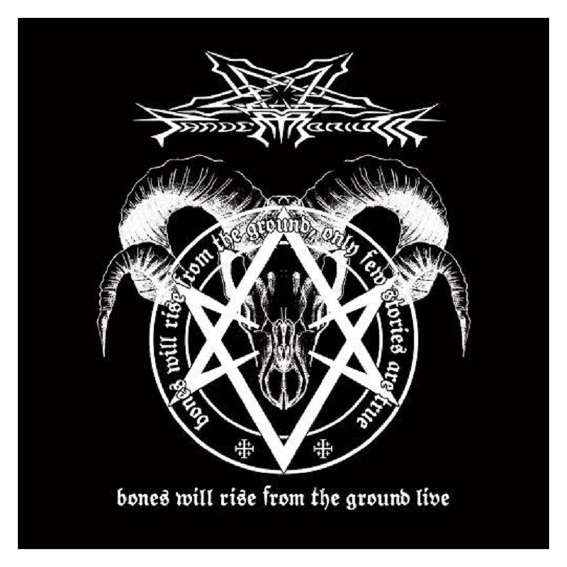 Pandemonium - Bones Will Rise from the Ground Live CD