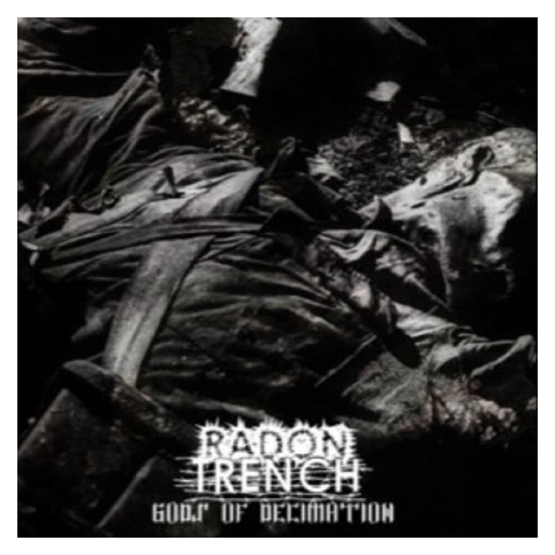 Radon Trench - Gods of Decimation CD