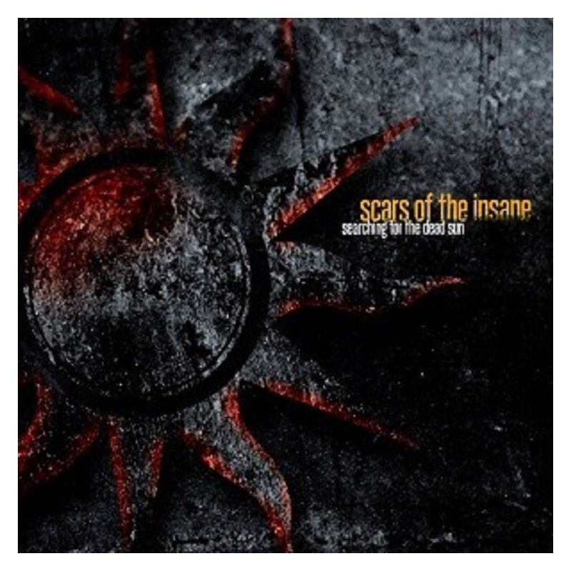 Scars of the Insane - Searching for the Dead Sun CD