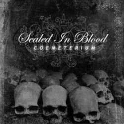 Sealed in Blood - Coemeterium  CD