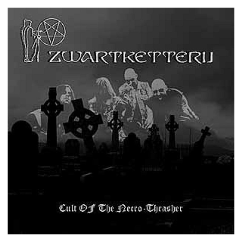 Zwartketterij - Cult of the Necro-Thrasher DIGIPACK