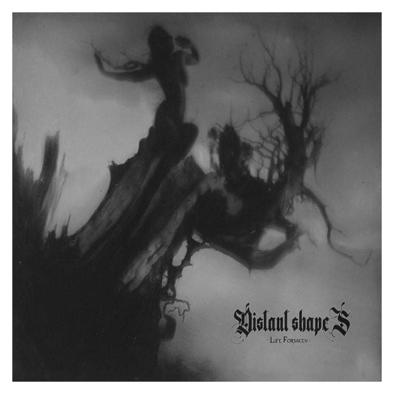 Distant Shapes - Life Forsaken LP