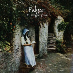 Falgar - De sangre y sol...