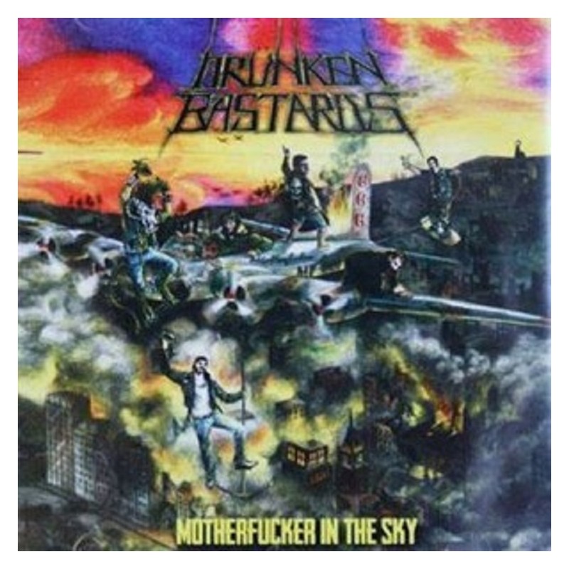 Drünken Bastards - Motherfucker in the Sky CD