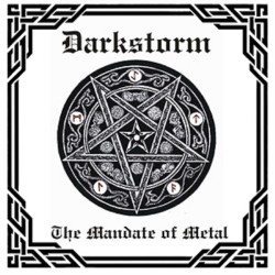 Darkstorm - The Mandate of Metal CD