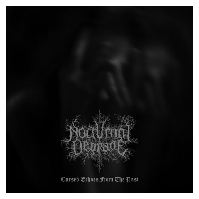 Nocturnal Degrade - Cursed Echoes from the Past CD