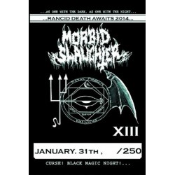 Morbid Slaughter - ...Rancid Death Awaits 2014... MC