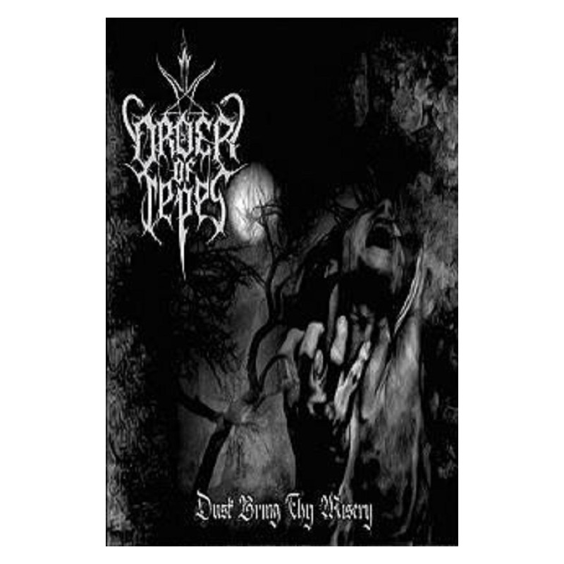 Order of Tepes - Dusk Bring Thy Misery MC