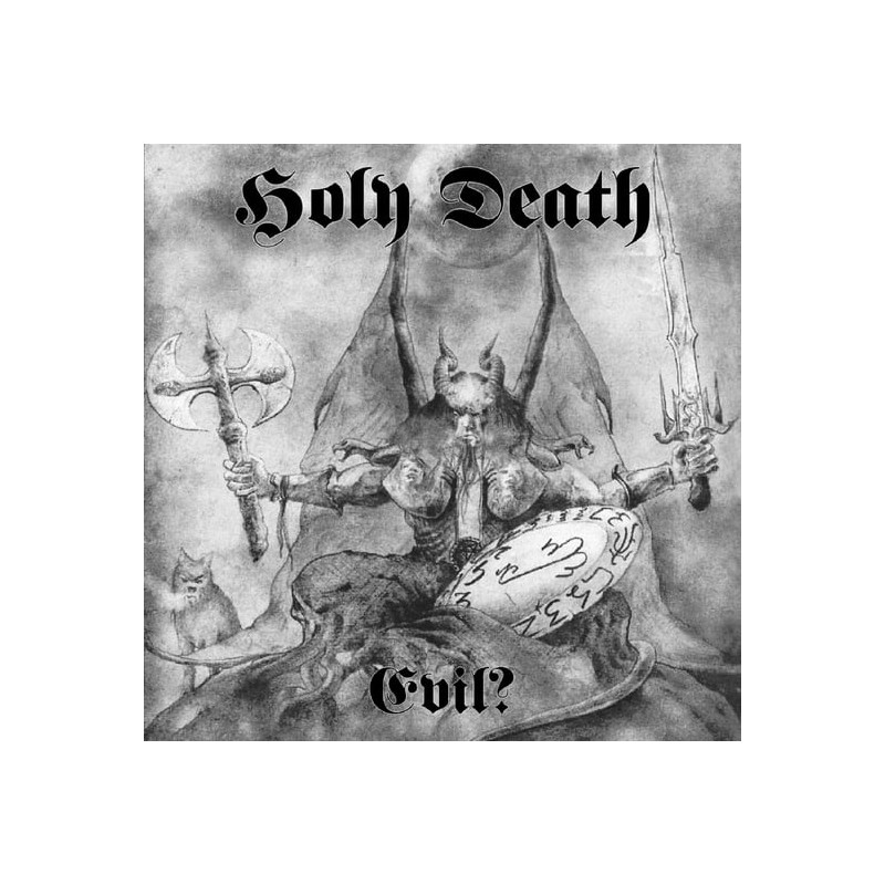 Holy Death - Evil? CD