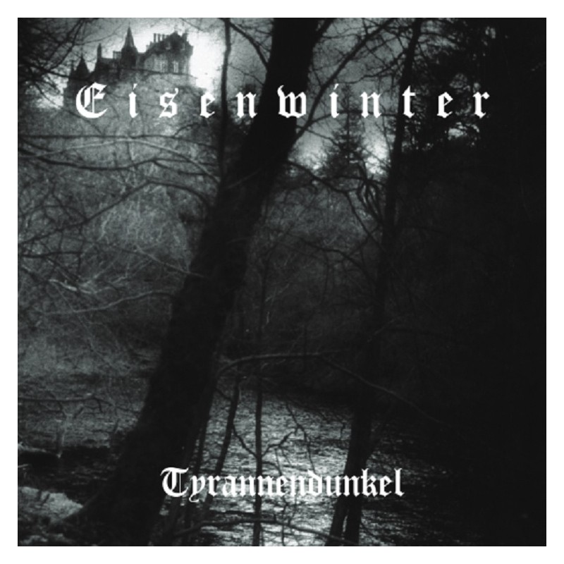 Eisenwinter - Tyrannendunkel CD