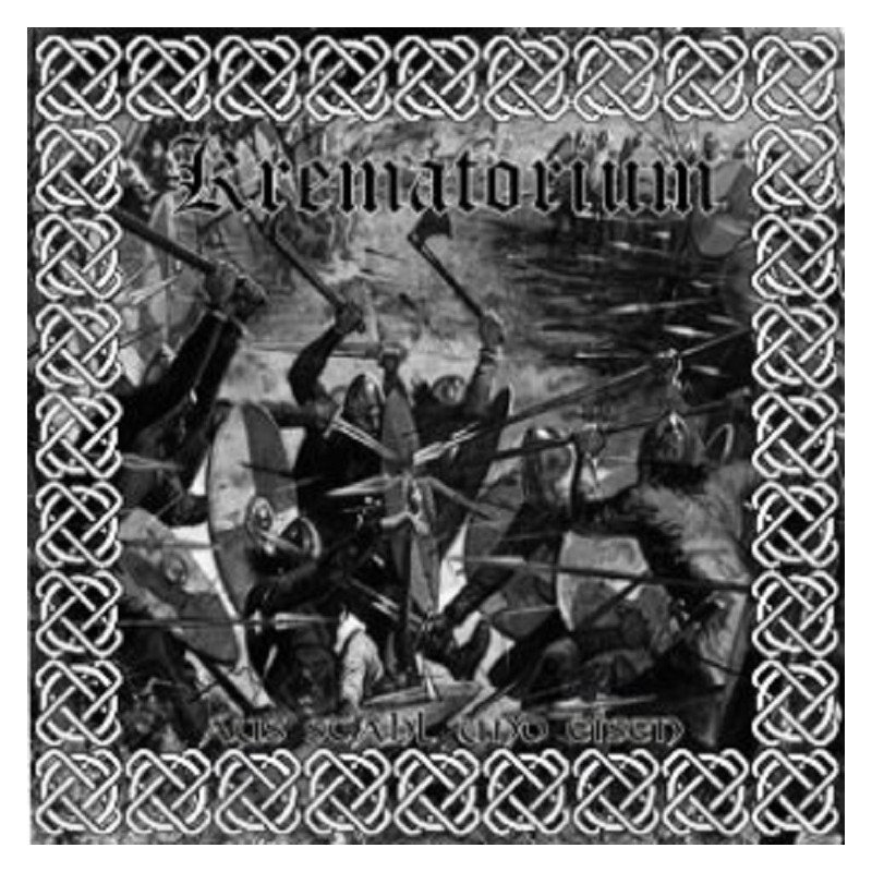 Krematorium - Aus Stahl und Eisen CD