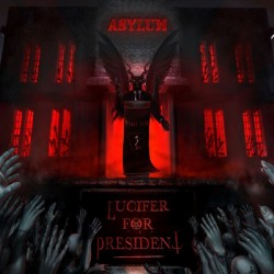 Lucifer for President -...