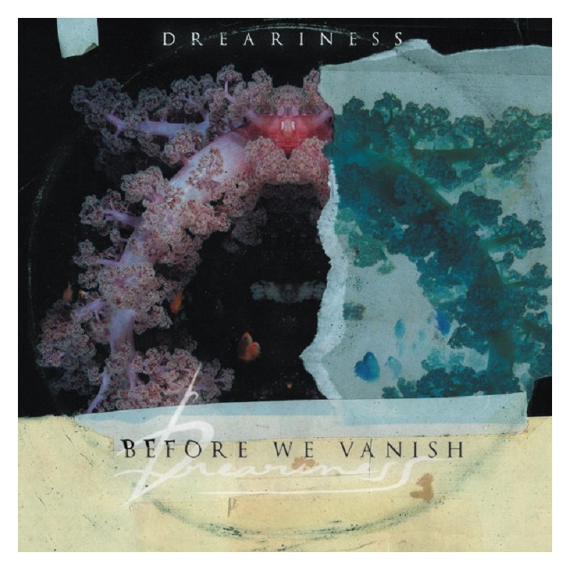 Dreariness - Before we Vanish DIGIPACK