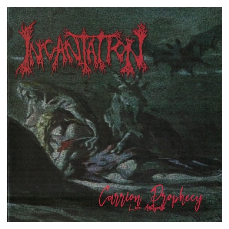 Incantation - Carrion Prophecy CD