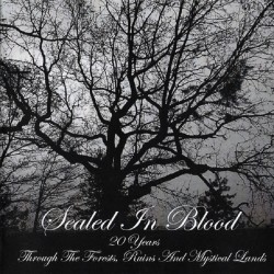 Sealed in Blood - 20 Years...