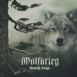 Wolfkrieg - Wolvish Reign LP