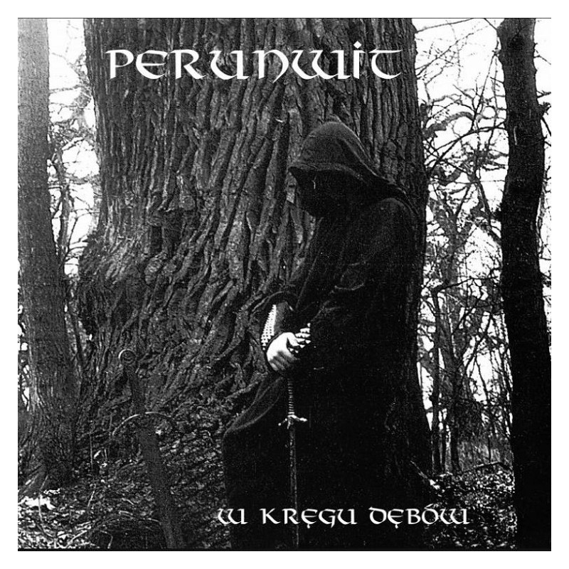 Perunwit - W kręgu dębów GATEFOLD LP