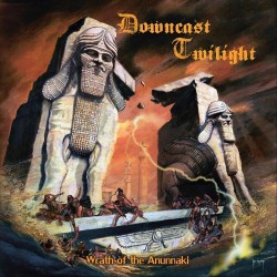 Downcast Twilight - Wrath...