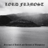 Lord Frimost - Screams of Hatred and Hymns of Blasphemy CD