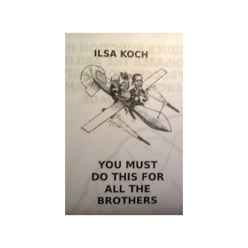 Ilsa Koch - You Must Do This For All The Brothers MC